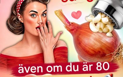 Var stark i sängen 💪 även om du är 80 år gammal 🚀 Recept med lök och vitlök