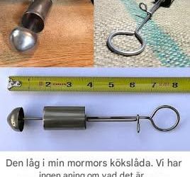 Den låg i min mormors kökslåda. Vi har ingen aning om vad det är.