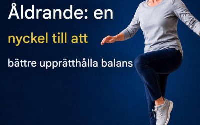 Åldrande: en nyckel till att bättre upprätthålla balans