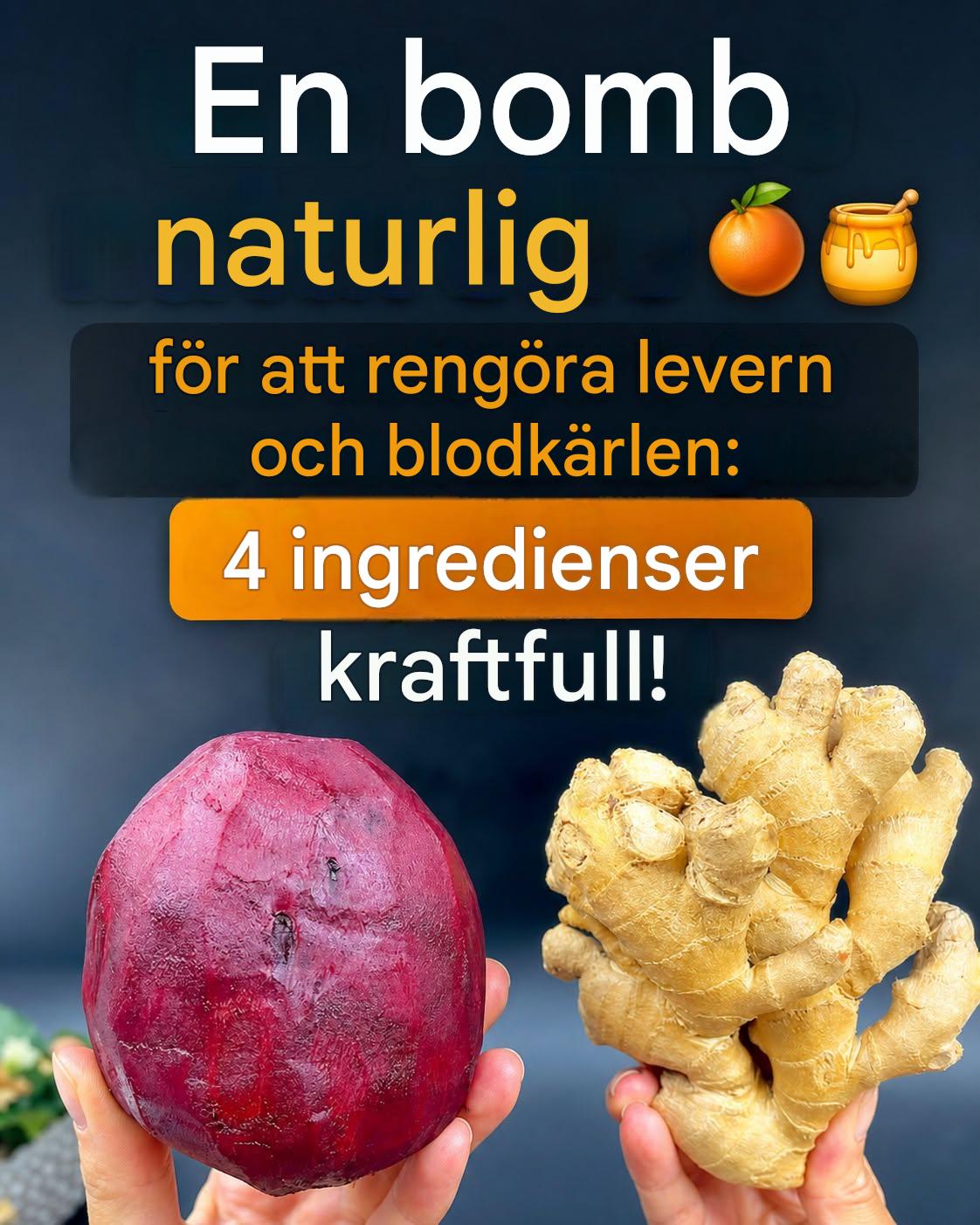 En naturlig bomb 🍊🍯 för att rensa levern och blodkärlen: 4 kraftfulla ingredienser!