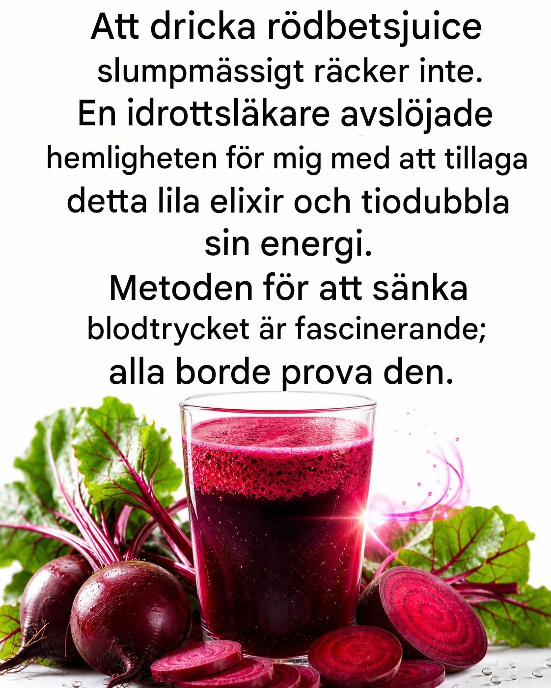 8 anledningar att dricka rödbetsjuice varje dag (ett kraftfullt helande elixir)