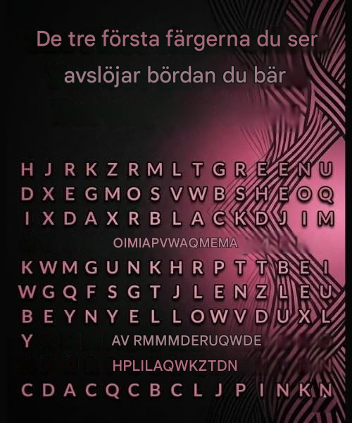 De tre första färgerna du ser avslöjar bördan du bär