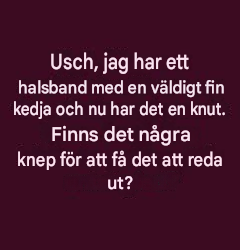 Förstå problemet: Varför fina kedjor knyter sig lätt