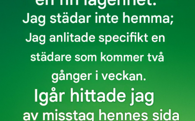 Dagen jag upptäckte en vacker hemlighet om någon jag anställde
