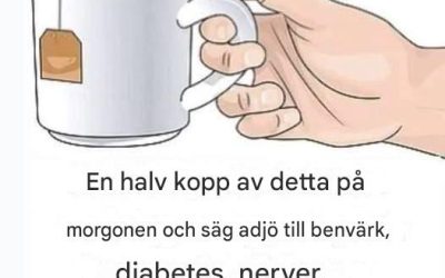 En halv kopp av detta på morgonen och säg adjö till benvärk, diabetes, nerver, ångest, depression och tyngd.
