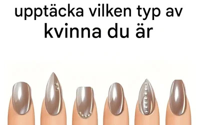 Ditt val av favoritnagel säger mycket om din personlighet: upptäck vilken feminin arketyp som döljer sig inom dig