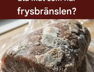 Är frysbränd mat verkligen säker att äta?