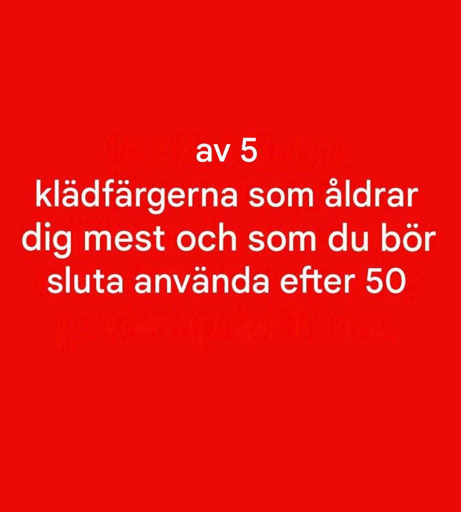 5 färger att undvika efter 50: de kan dämpa din lyster