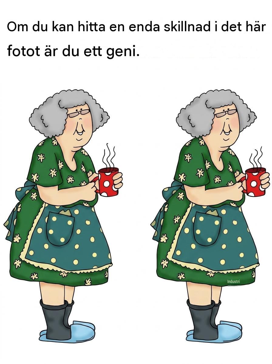 Kan du se skillnaden på testunden hos mormor?