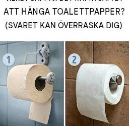 Vilket är rätt sätt att hänga toalettpapper? (Svaret kan överraska dig)