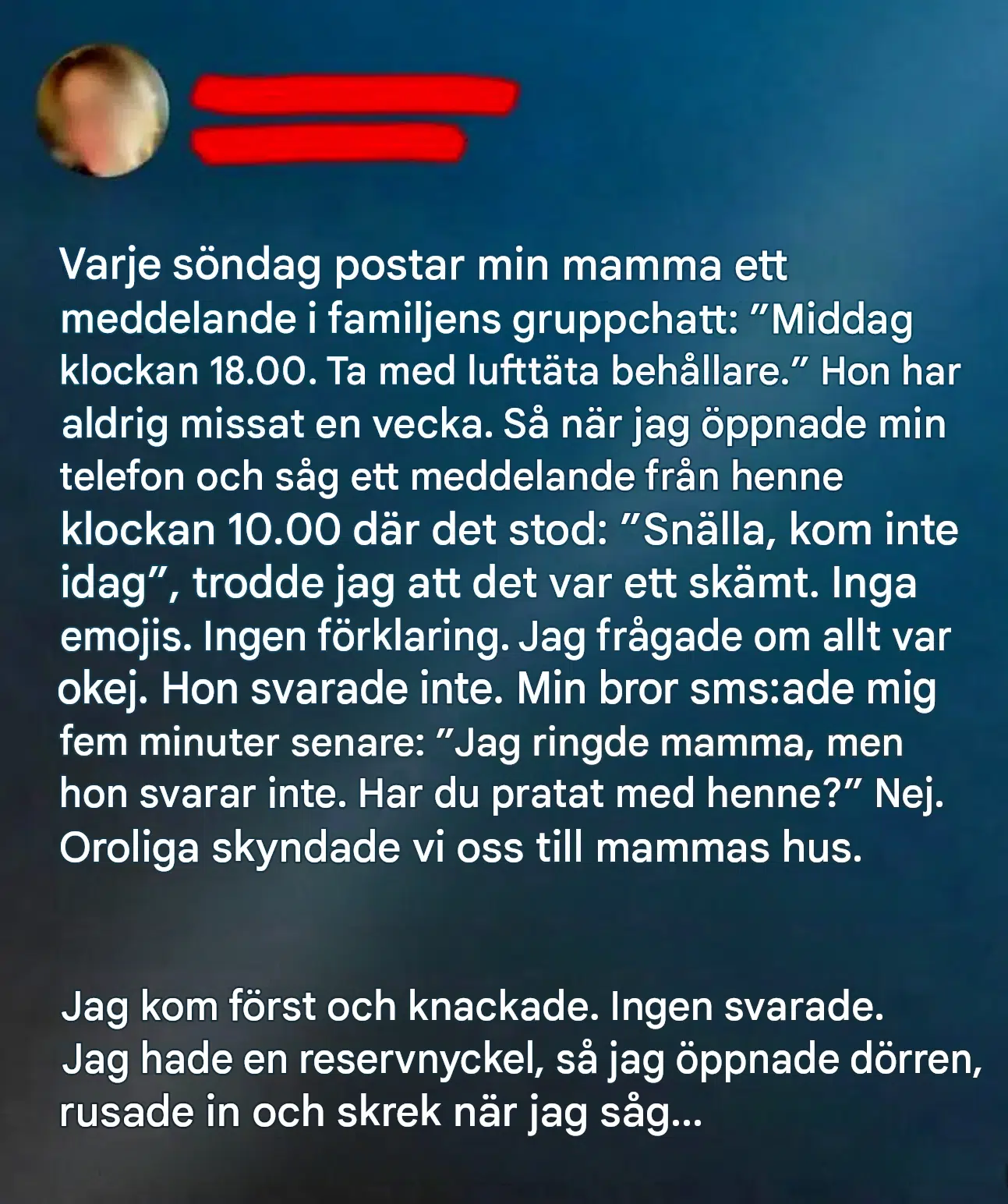 De få orden krossade vår familjehistoria