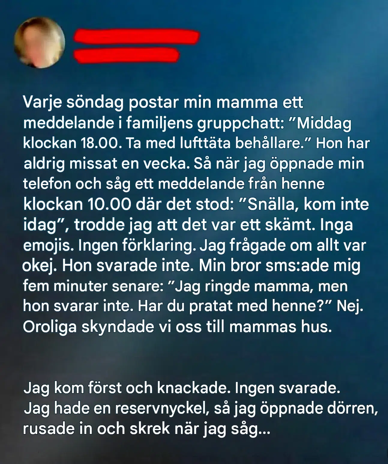 De få orden krossade vår familjehistoria